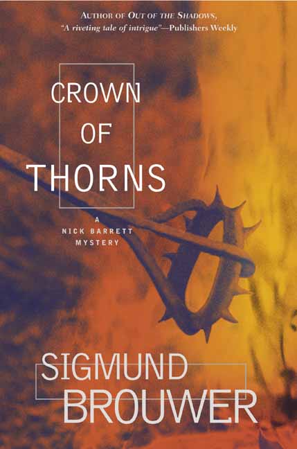Crown of Thorns By Sigmund Brouwer